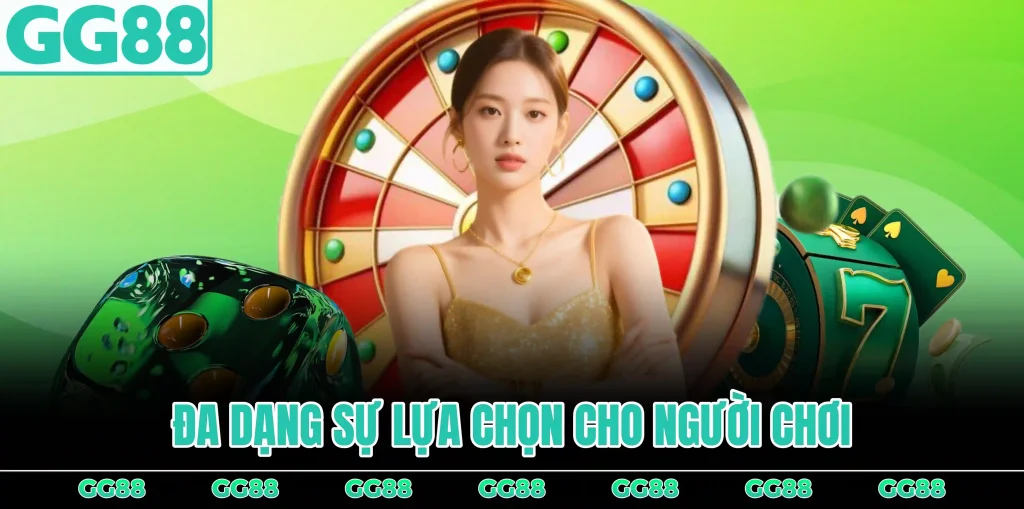 Da-dang-su-lua-chon-cho-nguoi-choi