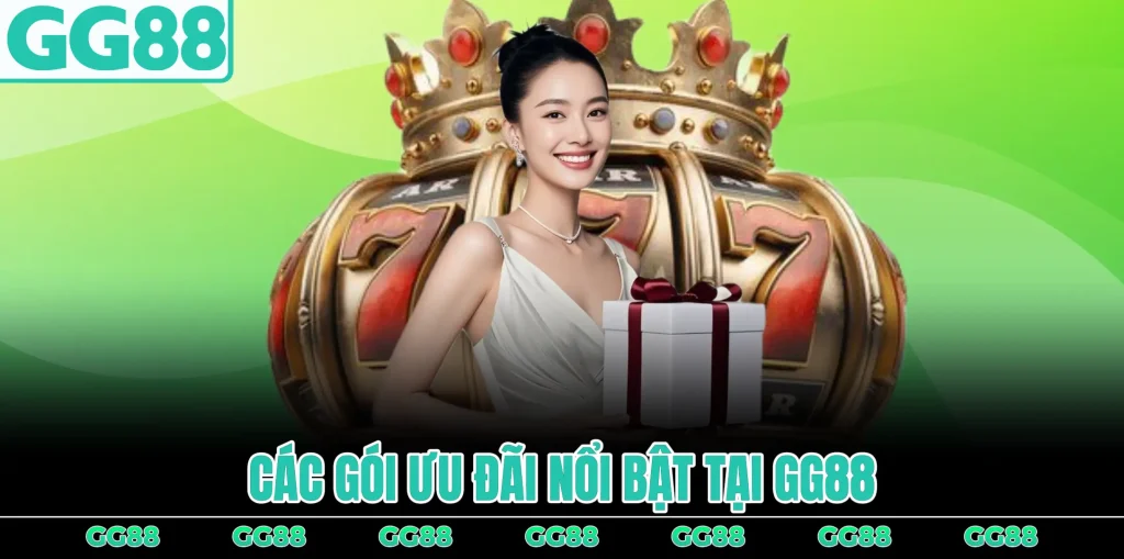 cac-goi-uu-dai-noi-bat-tai-gg88