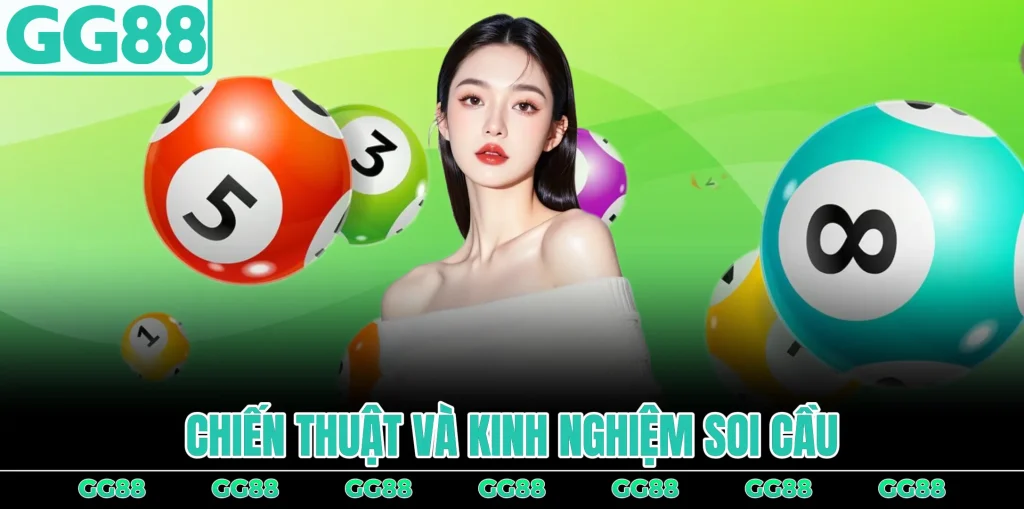 chien-thuat-va-kinh-nghiem-soi-cau
